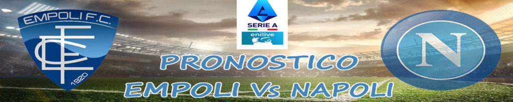 pronostico empoli napoli