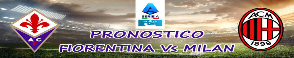 pronostico fiorentina milan