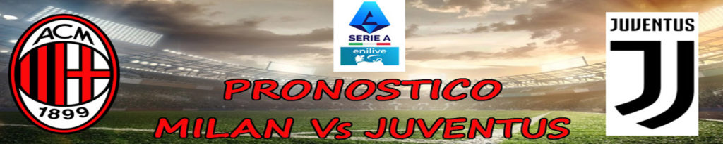 pronostico milan juventus