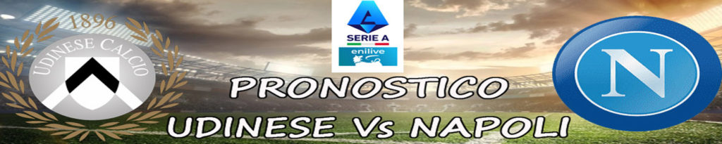 pronostico udinese napoli