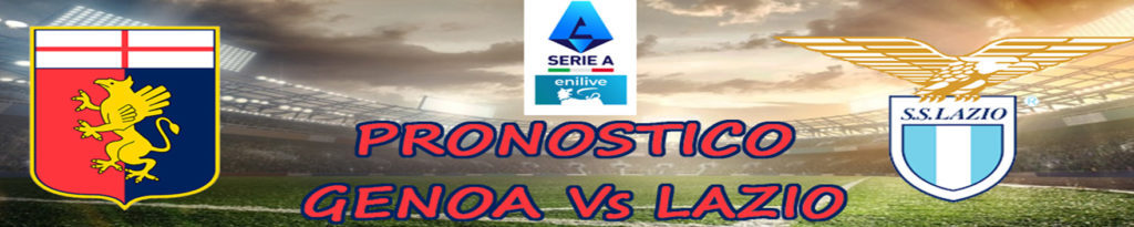 Pronostico Genoa Lazio Serie A quote, statistiche dove vederla 3 pronostico genoa lazio