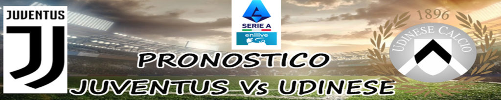 Pronostico Juventus Udinese Serie A quote, statistiche dove vederla 3 pronostico juventus udinese
