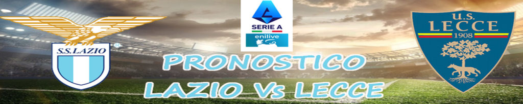 Pronostico Lazio Lecce Serie A quote, statistiche dove vederla 3 pronostico lazio lecce