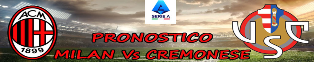 pronostico milan cremonese