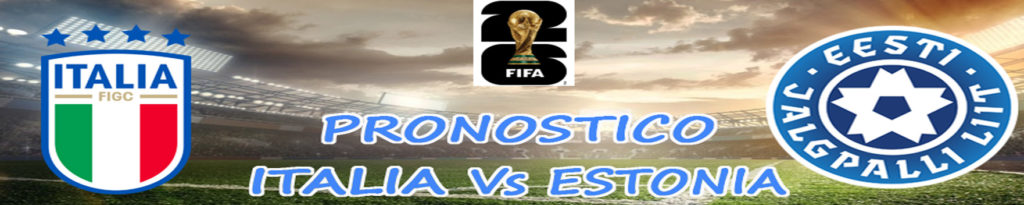 Pronostico Estonia Italia Qualificazioni Mondiali quote, statistiche dove vederla 3 pronostico italia estonia